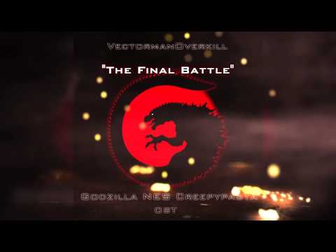 "The Final Battle"- Godzilla NES Creepypasta OST