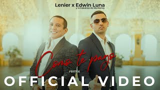 Kadr z teledysku Como Te Pago (Remix) tekst piosenki Lenier