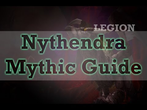 Nythendra Mythic Guide, Wow Legion Guide
