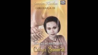 Download lagu Nunung Nurmalasari & Giri Harja III Group - Cahya Sumirat mp3 Download lagu Nunung Nurmalasari & Giri Harja III Group - Cahya Sumirat mp3