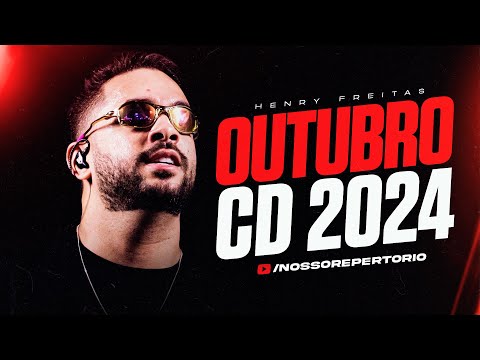 HENRY FREITAS 2024 - 15 MÚSICAS INÉDITAS  (HENRY FREITAS - OUTUBRO 2024) REPERTÓRIO ATUALIZADO