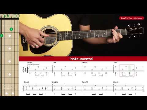 Stop This Train Guitar Cover John Mayer 🎸|Tabs + Chords|