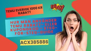 TEMU rabattkod (acx385886) 1000 kr rabatt med fri frakt
