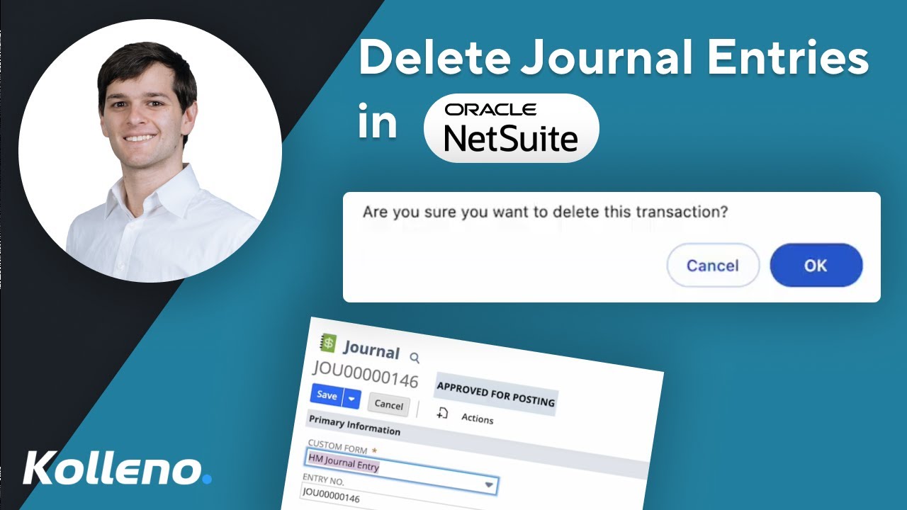 NetSuite Tutorial | How to Delete Journal Entries