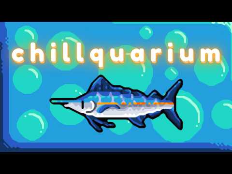 Видео Chillquarium #1