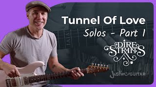 Tunnel Of Love Solo Guitar Lesson 1 | Understanding Mark Knopfler&#39;s (genius) Style