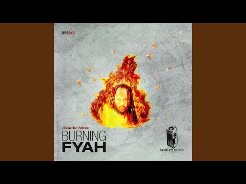 Burning Fyah