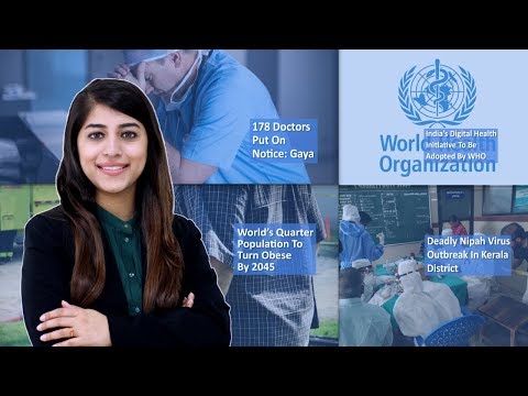 Episode 54: Deadly Nipah Virus Outbreak In Kerala, WHO To Adopt India’s Digital Health Initiative, 178 Doctors Put On Notice, And MORE
