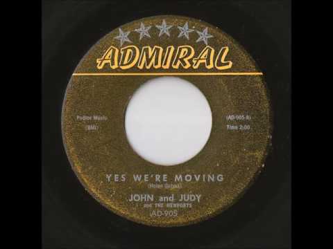 John And Judy And The Newports - Yes We're Moving (Admiral)