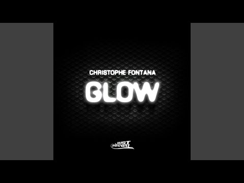 Glow (Edit Mix)