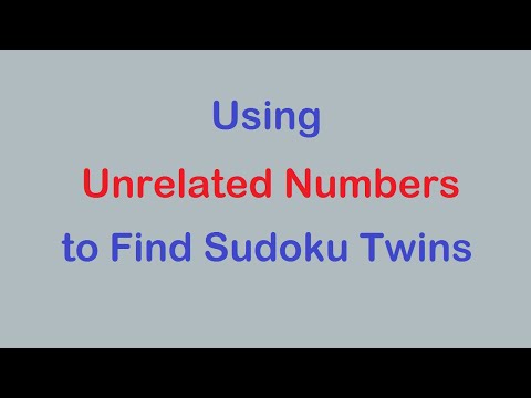 Sudoku Primer 241 - Unrelated Numbers That Can Find Twins