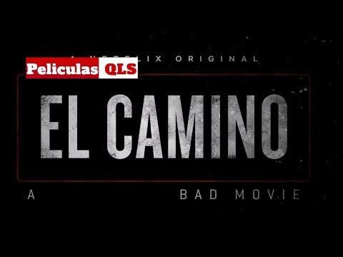 Peliculas QLS - El Camino (A Breaking Bad Movie)