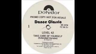 Level 42 - Take Care Of Yourself (Extended Version)