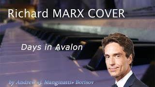 Days in Avalon [Richard Marx cover]