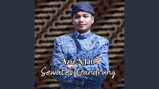 Download lagu Sewates Gandrung mp3 Download lagu Sewates Gandrung mp3