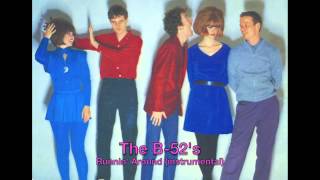 The B-52&#39;s Runnin&#39; Around (instrumental)