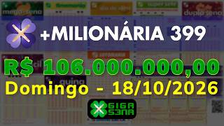 Resultado da +Milionária 399, Domingo, 18/10/2026