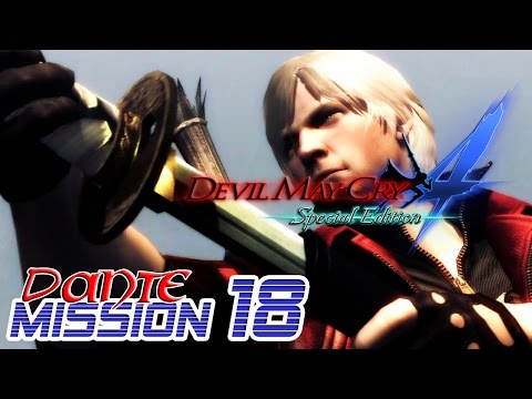 Devil May Cry 4 Special Edition Walkthrough - DANTE Mission 18【60FPS】PS4