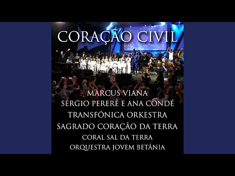 Coração Civil (feat. Sérgio Pererê) (Oratório)