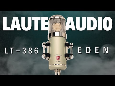 Lauten Audio LT-386 EDEN