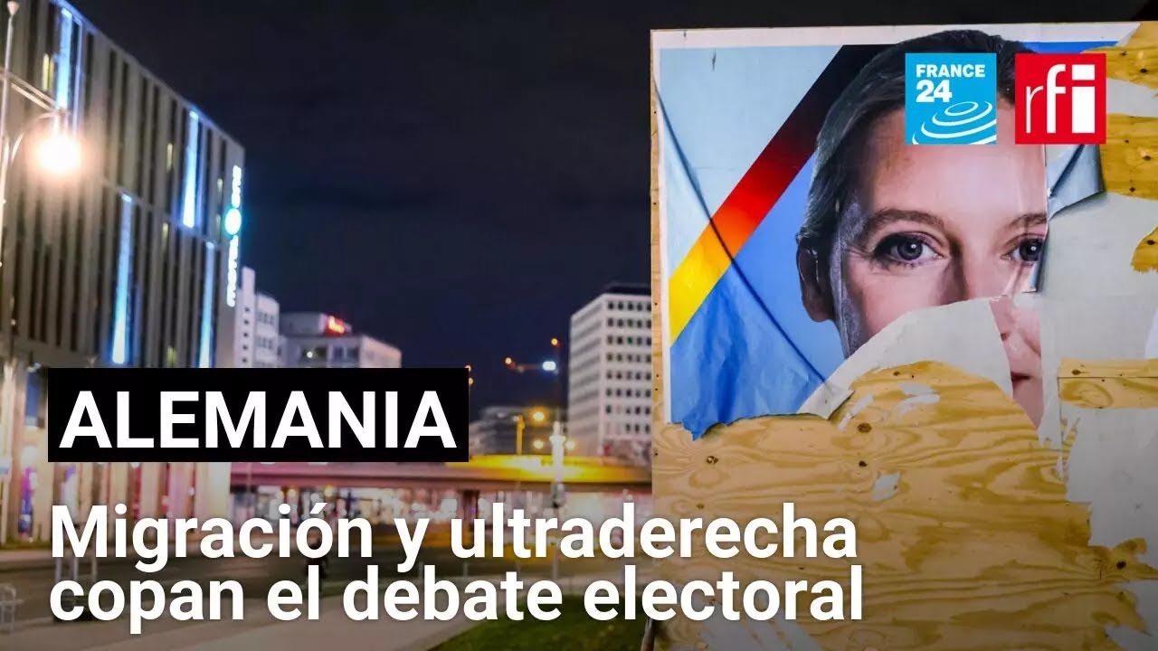 Migración y ultraderecha, focos de la campaña en Alemania • FRANCE 24 Español