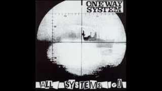 One Way System - Give Us a Future