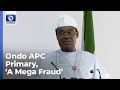 'Mega Fraud', Jimoh Ibrahim Lament Outcome Of Ondo APC Ptimary