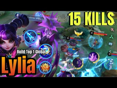 15 Kills! Lylia Best Items & Emblem - Build Top 10 Global Lylia - Mlbb