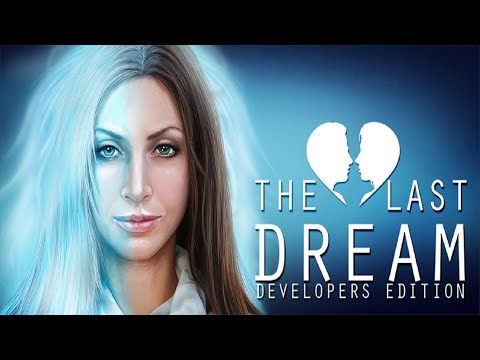 The Last Dream Walkthrough No Skips | @GAMZILLA-