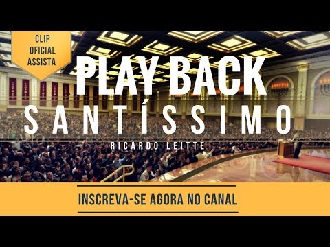 Santíssimo - PLAY BACK (Canção do Jejum de Daniel Interpretada por Fernando Rodrigues)