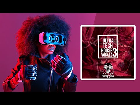Free Download Ultra Tech House Vocals 3 WAV