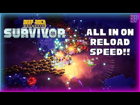ALL IN ON RELOAD SPEED!! | Deep Rock Galactic Survivor