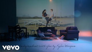Musik-Video-Miniaturansicht zu Independent With You Songtext von Kylie Morgan