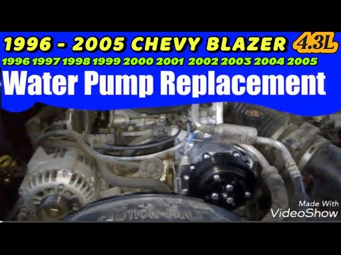 1996 - 2005 GM _ CHEVY BLAZER , S10 , JIMMY , SONOMA 4.3L WATER PUMP REPLACEMENT TUTORIAL 2001 2004