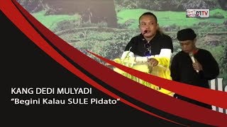 Download lagu SULE PIDATO - KANG DEDI MULYADI DIBUAT TERPINGKAL - PINGKAL mp3