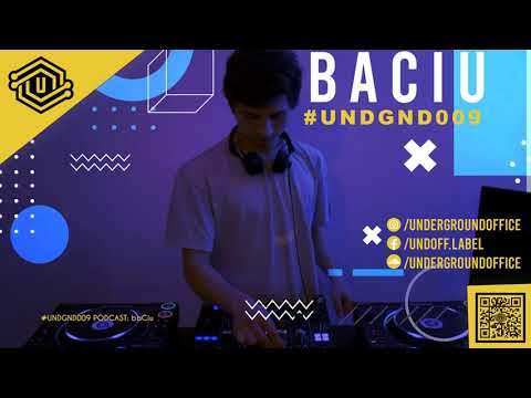 baCiu - Underground Office Podcast 009 [UNDGND009]