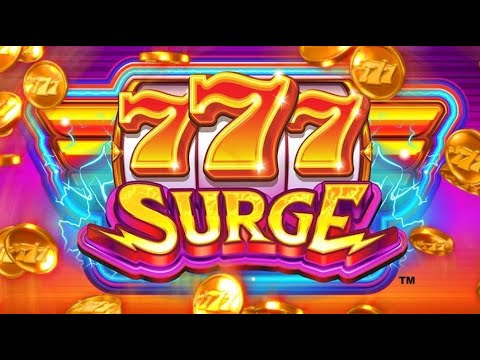 777 Surge gameplay video