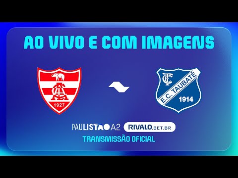 JOGO COMPLETO: LINENSE X TAUBATÉ | RODADA 6 | PAULISTÃO A2 RIVALO 2026