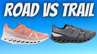 On Running Cloudsurfer Road vs Trail Shoe Try On Comparison And Sizing Difference