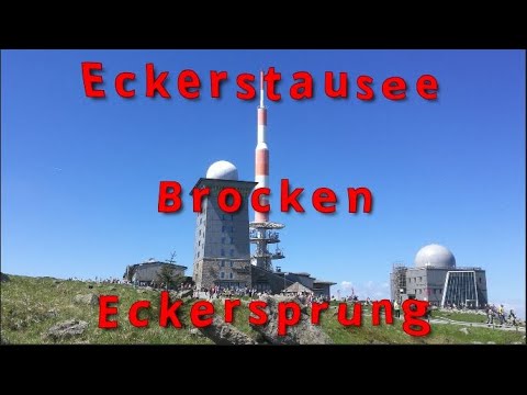 Bad Harzburg - Eckerstausee - Brocken - Eckersprung