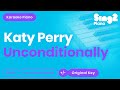 Unconditionally (Piano Karaoke Version) Katy ...