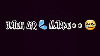 Download lagu Status WA paling keren. Sakit-sakit hatiku. mp3 Download lagu Status WA paling keren. Sakit-sakit hatiku. mp3