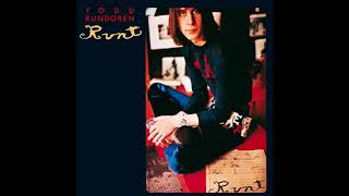 Todd Rundgren - Baby Let&#39;s Swing/The Last Thing You Said/Don&#39;t Tie My Hands (Lyrics Below) (HQ)