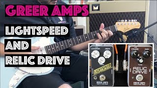 Video thumbnail for Greer Amps Lightspeed and Relic Drive by ToneJunkie TV
