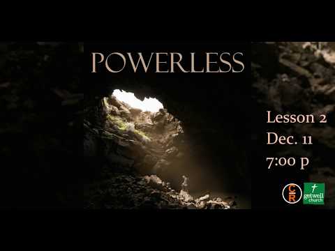 Lesson 2: Powerless