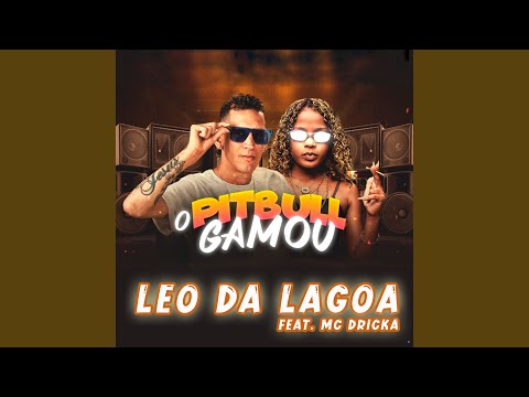 O Pitbull Gamou (feat. Mc Dricka)