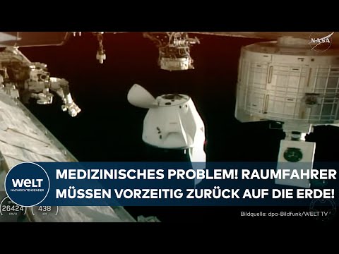 HISTORISCHER ABBRUCH: Gesundheitsproblem! NASA schickt Crew vorzeitig auf die Erde zurück!