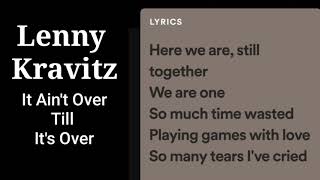 Lenny Kravitz - It Ain't Over Till It's Over Karaoke