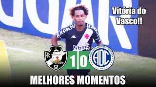 Vasco 1 x 0 Confiança Gols & Melhores Momentos Completo 03/07/2021
