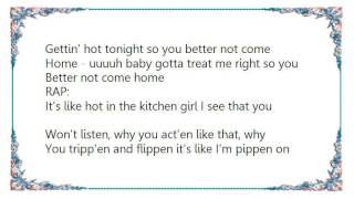 Bro&#39;Sis - You Better Not Come Home Lyrics